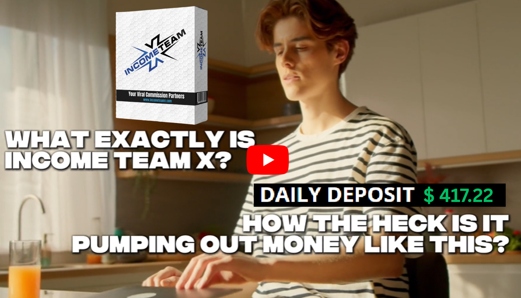 Income Team X Video